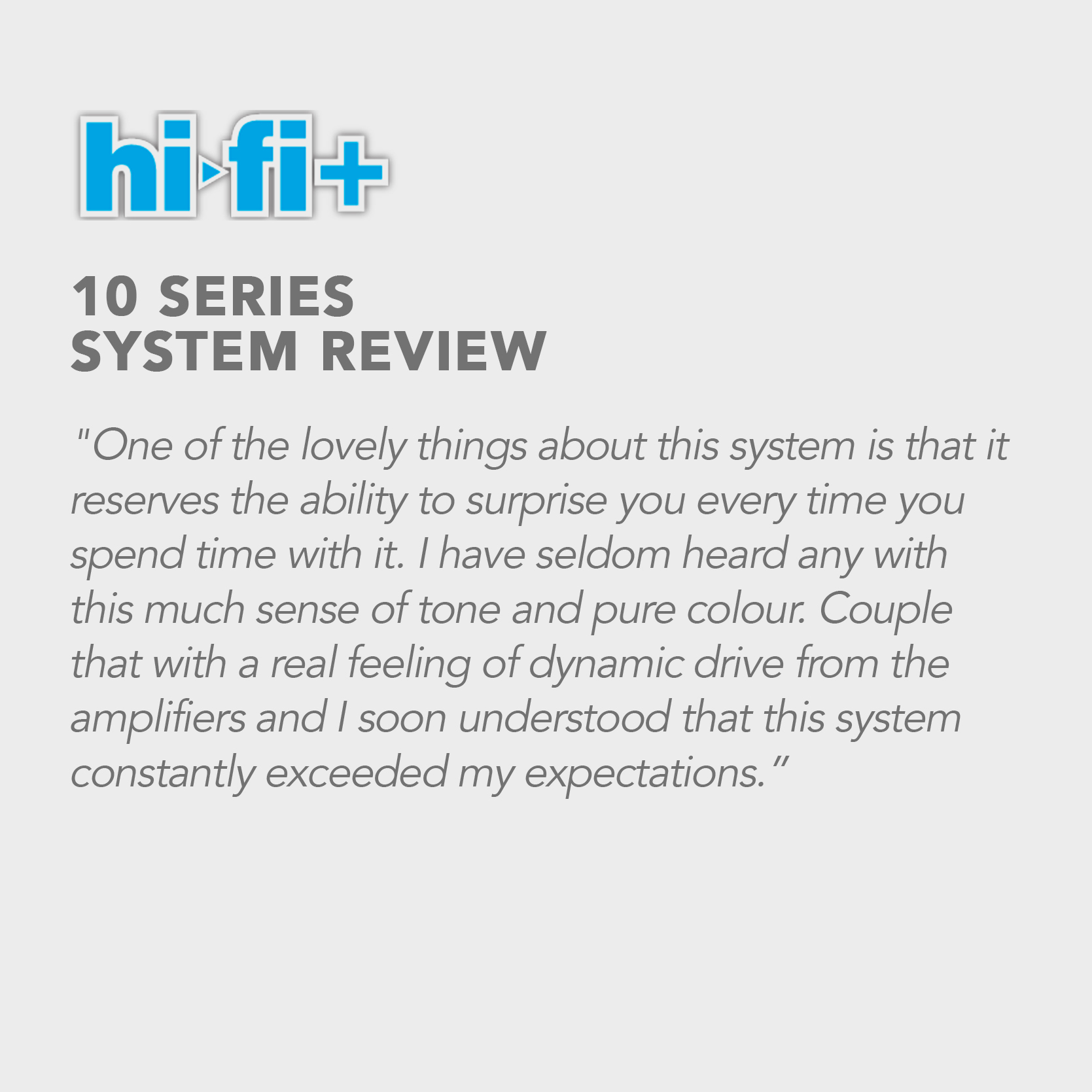 HiFi + | 10 Series System